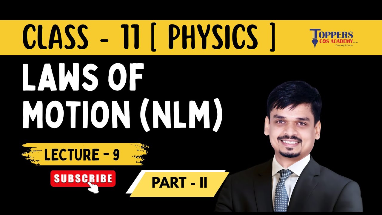 Class 11 Physics | Laws of Motion – Lecture 9 Part 2 | Advanced Pulley Problems & Tension Concepts |