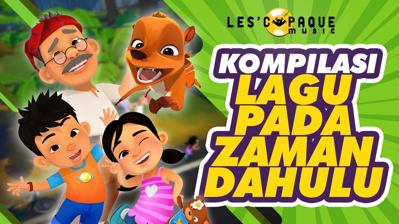 Kompilasi Lagu Pada Zaman Dahulu (Full Song)