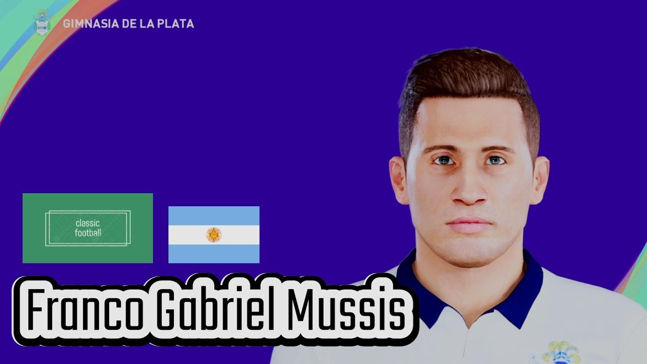 Franco Gabriel Mussis - PES Clasico (Face, Body& Stats)