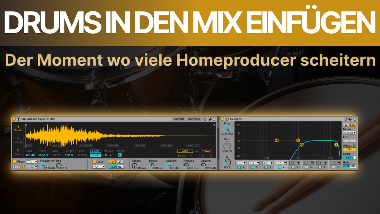 Teil 3: So fügst du als Musikproduzent deine Drums in den Mix ein