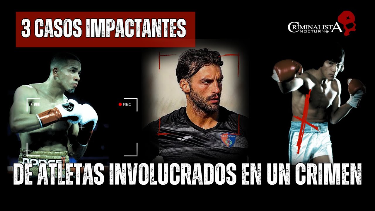 Atletas envueltos en un crimen Parte 2  (Recopilación) | Criminalista Nocturno