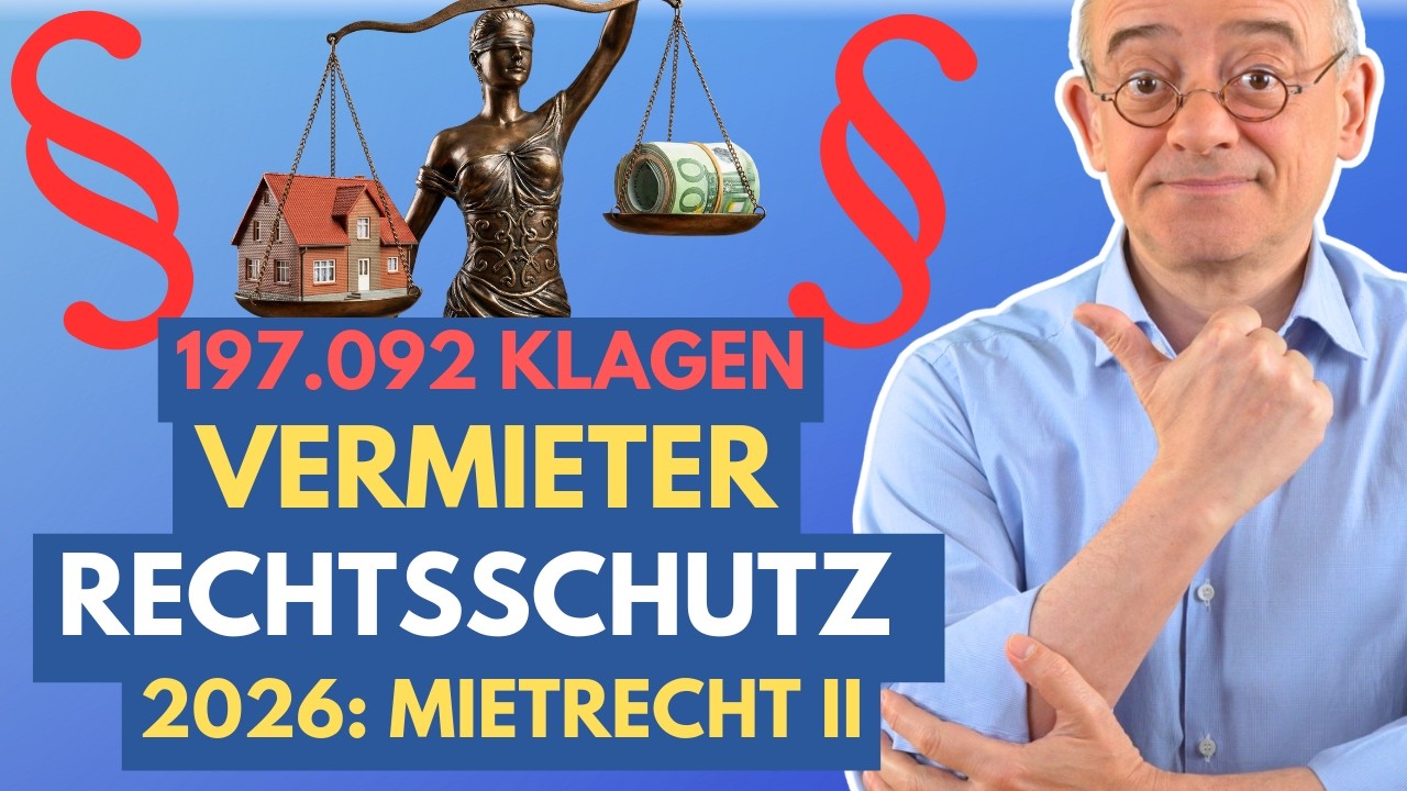 Rechtsschutz für Vermieter und 2026 Entwurf „Mietrecht II“
