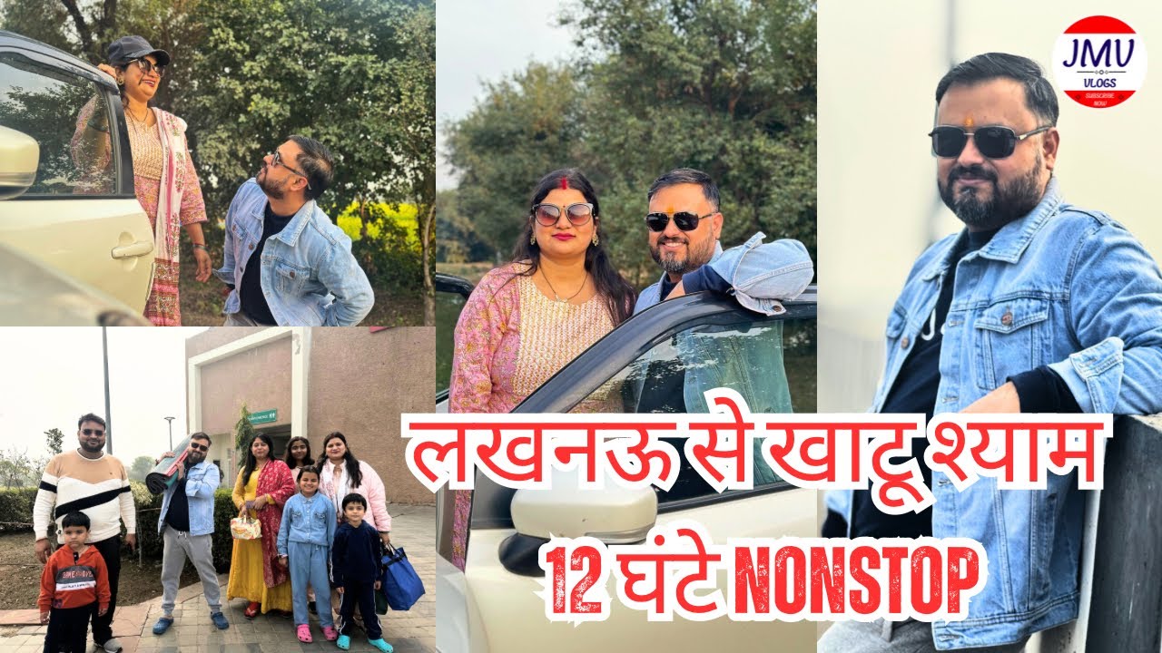Lucknow to Khatushyam Nonstop 750 Km || Khatushyam Temple Rajasthan route