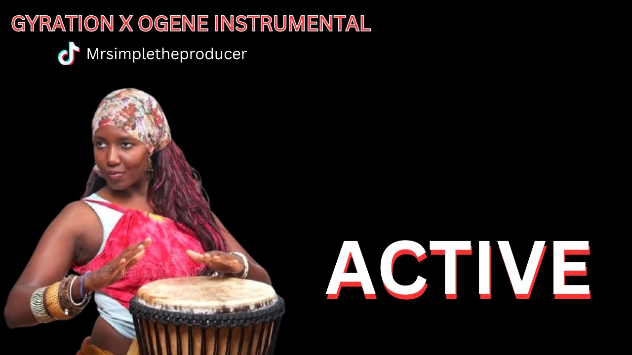 GYRATION X OGENE X HIGHLIFE BEAT INSTRUMENTAL 2026 |ACTIVE| REAL OGENE X GYRATION BEAT INSTRUMENTAL