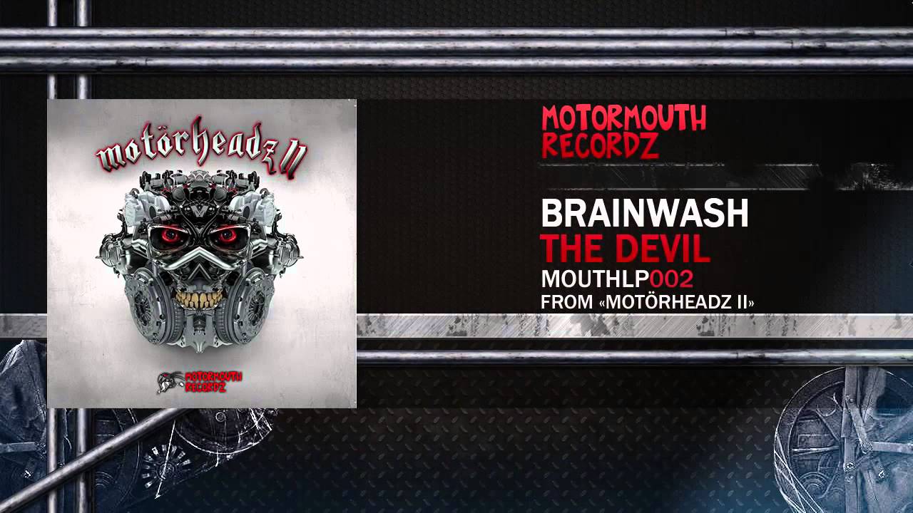 Brainwash - The Devil [Motormouth Recordz]