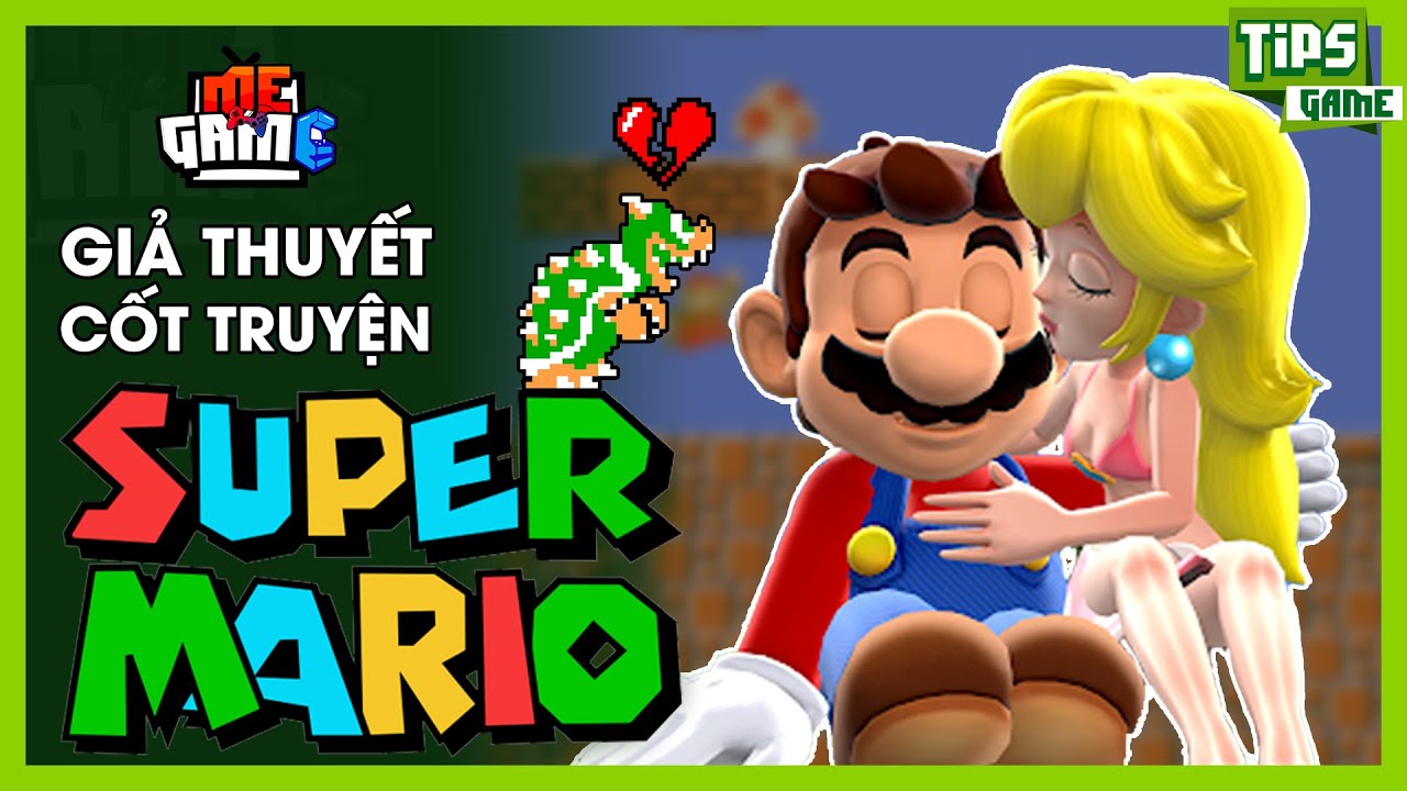 Giả Thuyết Game: Super Mario (Ăn Nấm) - C&ocirc;ng Ch&uacute;a l&agrave; Kẻ Cắm Sừng? | meGAME