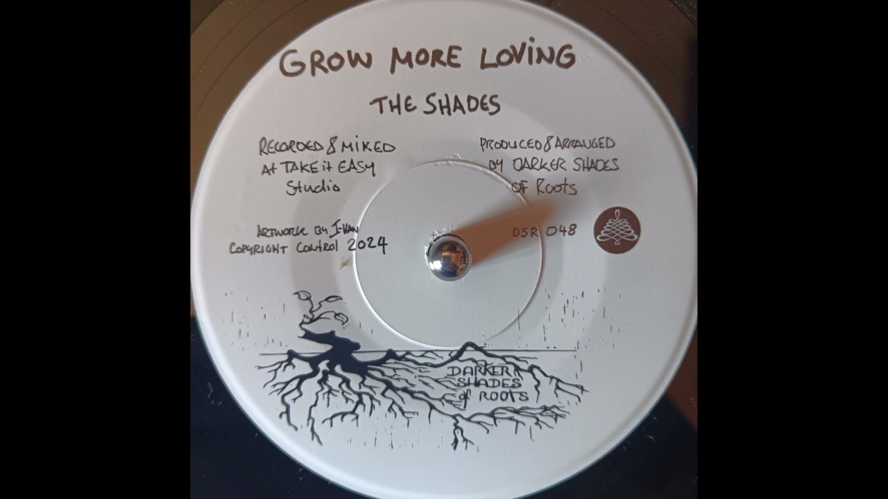 The Shades - Grow More Loving (Darker Shades Of Roots) 2024