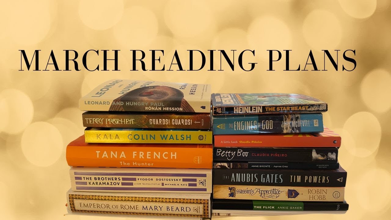 MARCH READING PLANS
