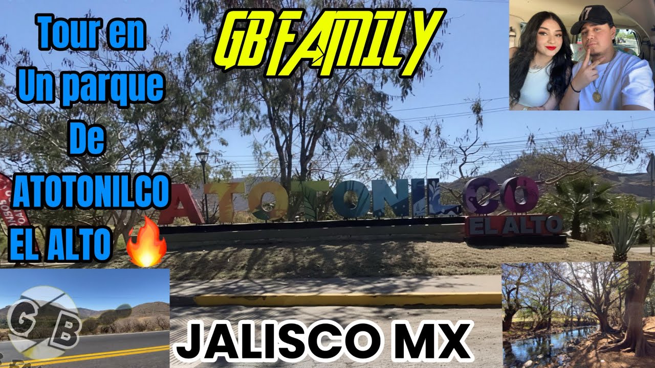 TOUR EN UN PARQUE DE ATOTONILCO EL ALTO DE JALISCO MX 🔥🗻🏞️ (LOS SABINOS) #tour #entretimiento #blog 