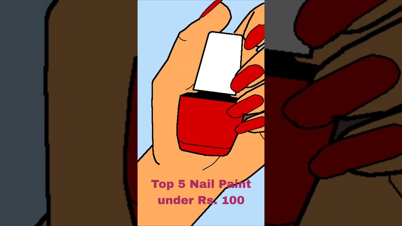 Top 5 Nail Polish Under 100 #lakme #faces