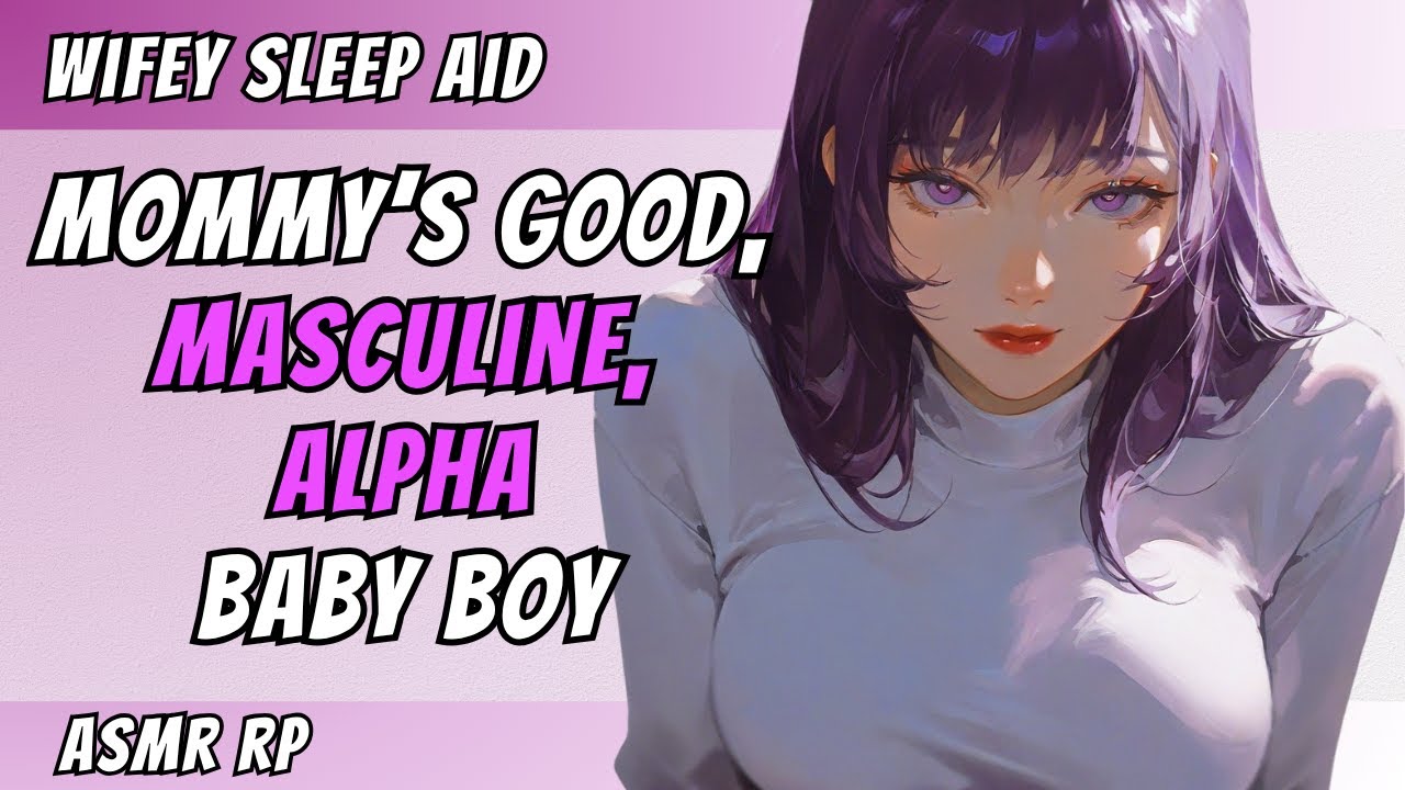 NO ADS | Wifey Calms Her Masculine Boy's Insecurity of Being Called A GOOD BOY | F4M Sleep Aid ASMR