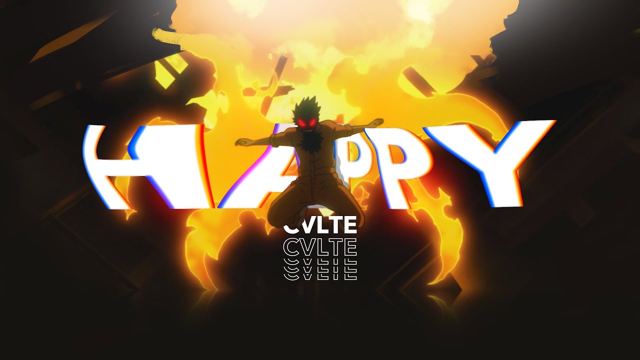 AMV - HAPPY