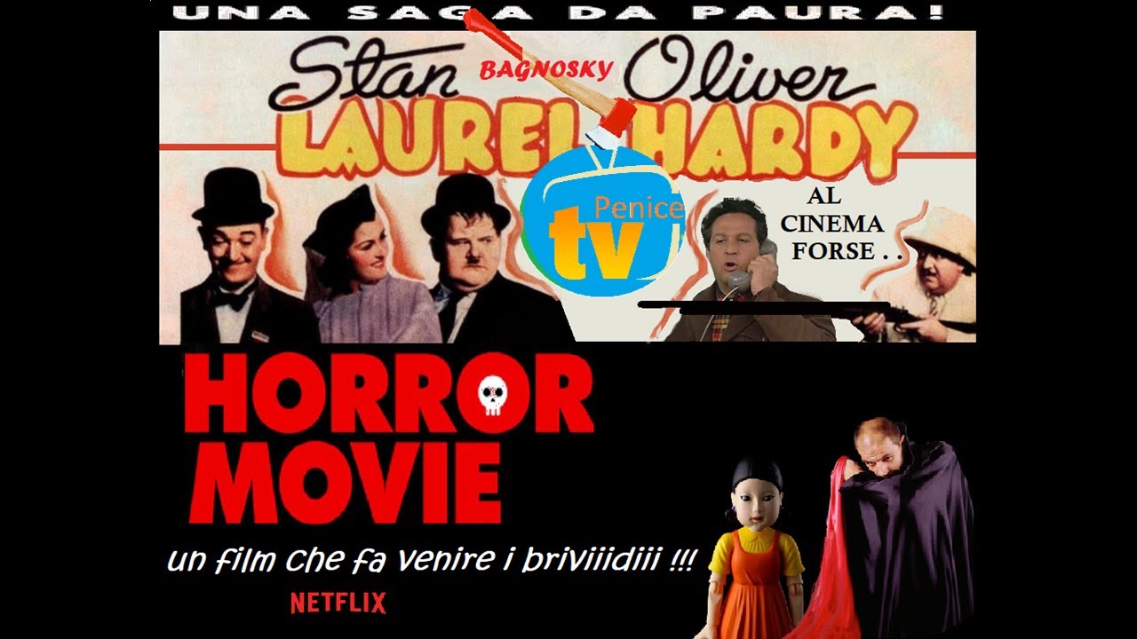 YTP Stanlio e Ollio Horror Movie