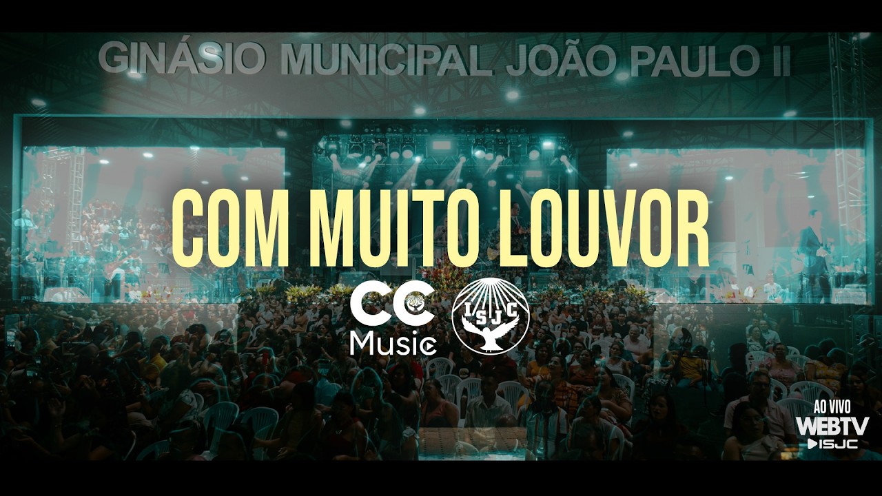 Com muito Louvor - Noite Cristocêntrica | AO VIVO