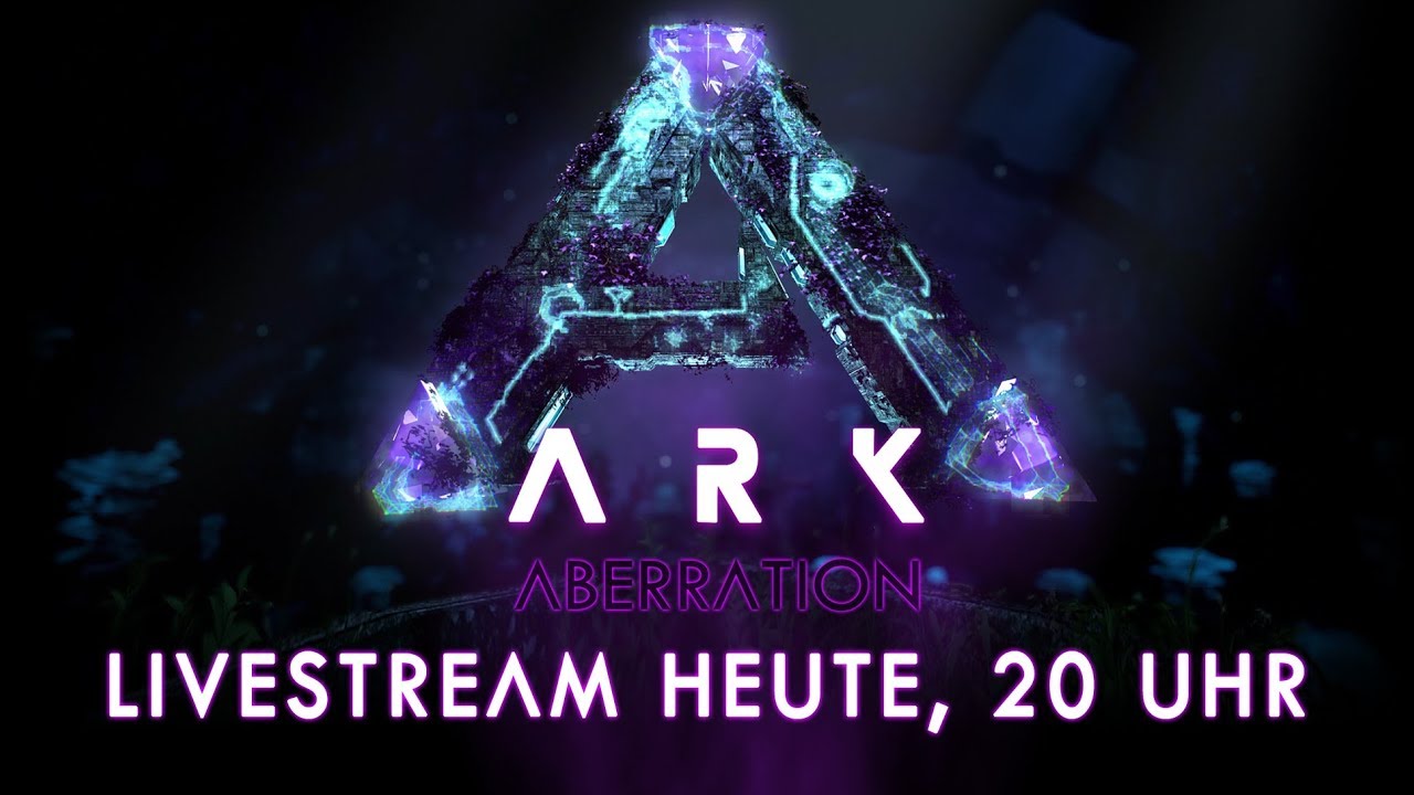 DIE ARK ABERRATION NACHT 👾 Livestream &bull; HEUTE 20 UHR &bull; twitch.tv/coyaletsplay &bull; ARK Deutsch