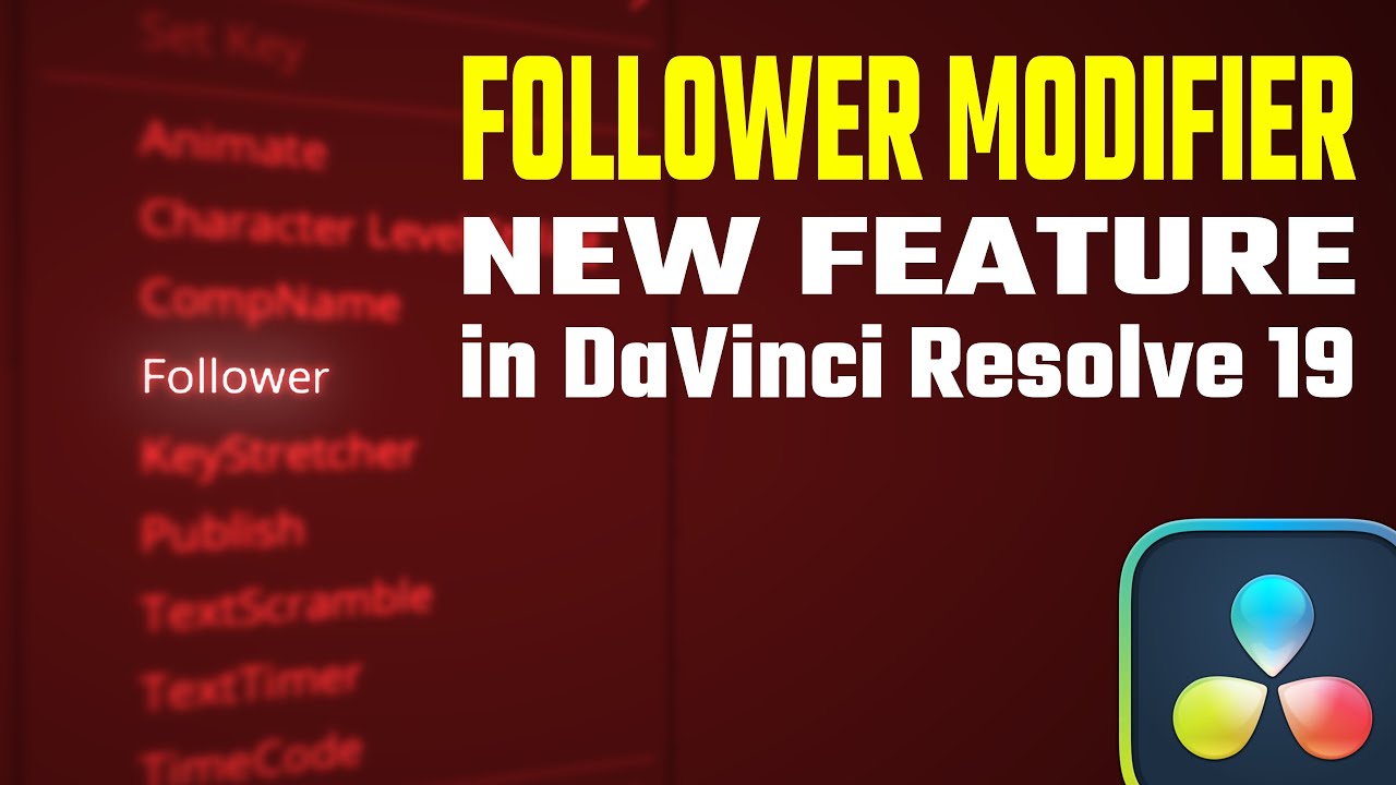 NEW Update to Follower Modifier in DaVinci Resolve 19 and Why You Need to Know THIS!