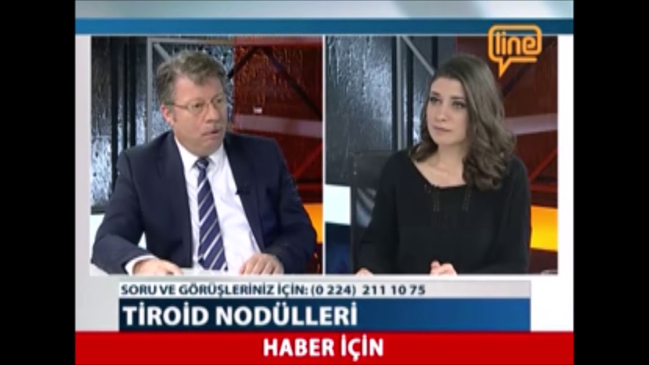 Tiroid Nodülleri ve Tiroid Kanseri, Line TV  / Prof. Dr. Türkay Kırdak