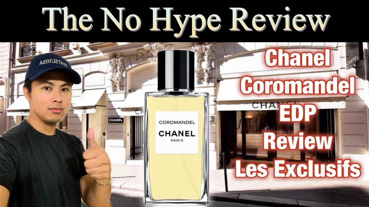 CHANEL COROMANDEL EAU DE PARFUM REVIEW EDP | THE HONEST NO HYPE FRAGRANCE REVIEW