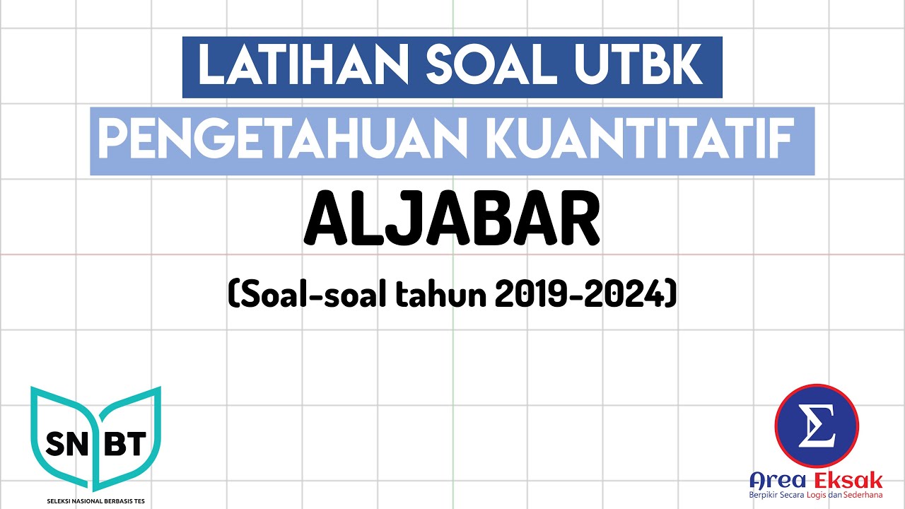 Latihan Soal UTBK PK Bab Aljabar