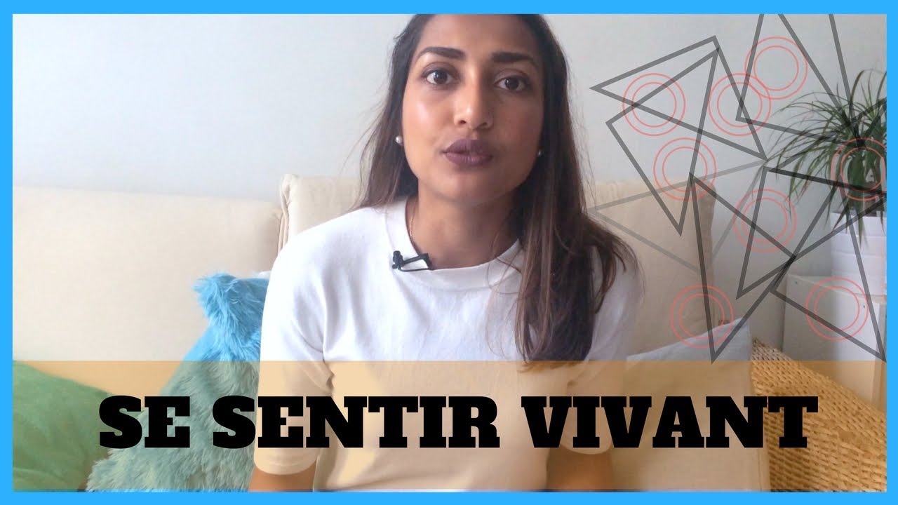 Retrouver la joie de vivre et se sentir vivant