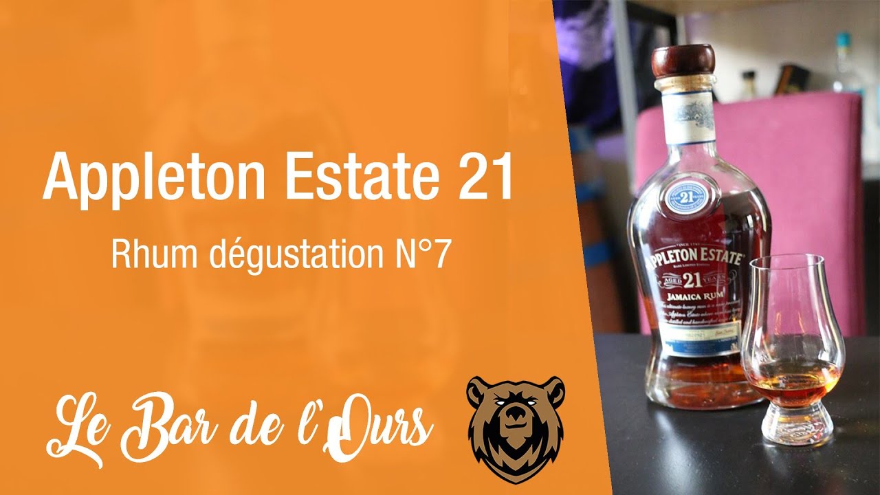 Appleton Estate 21- Rhum dégustation N°7