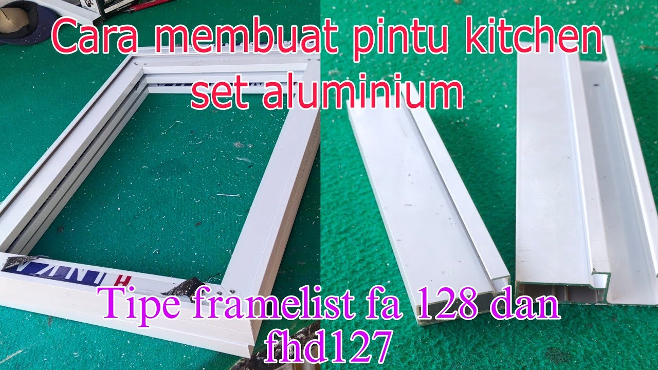Cara membuat pintu Kitchen set aluminium
