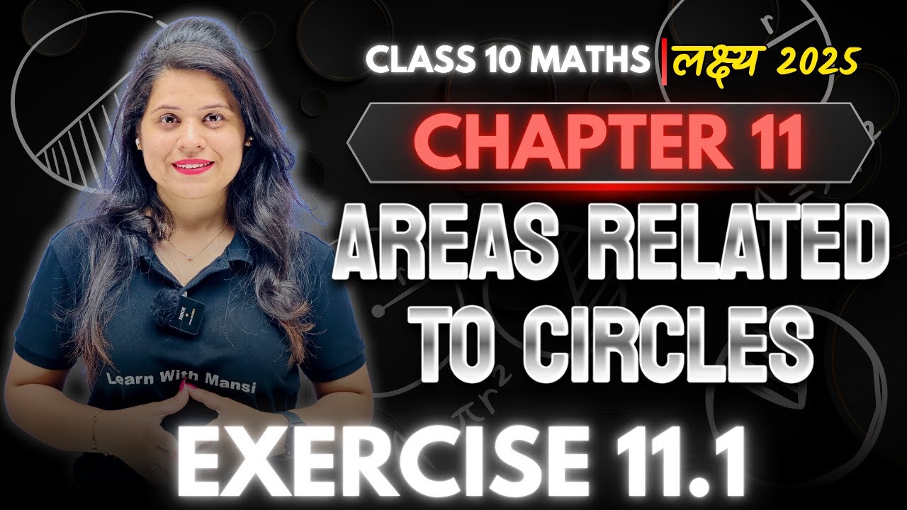 Areas Related To Circles | Exercise 11.1 | Chapter 11 | 
