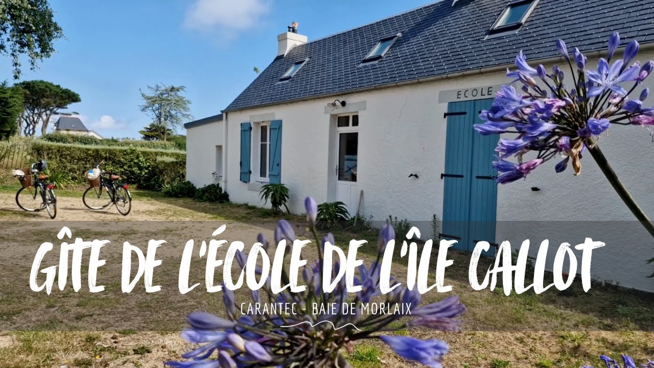 Visitez le gîte de l'ancienne école de l'île Callot à Carantec