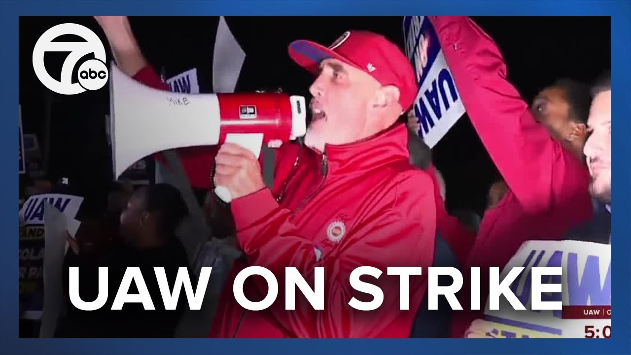 UAW goes on strike at 3 plants in the United States against the Big 3