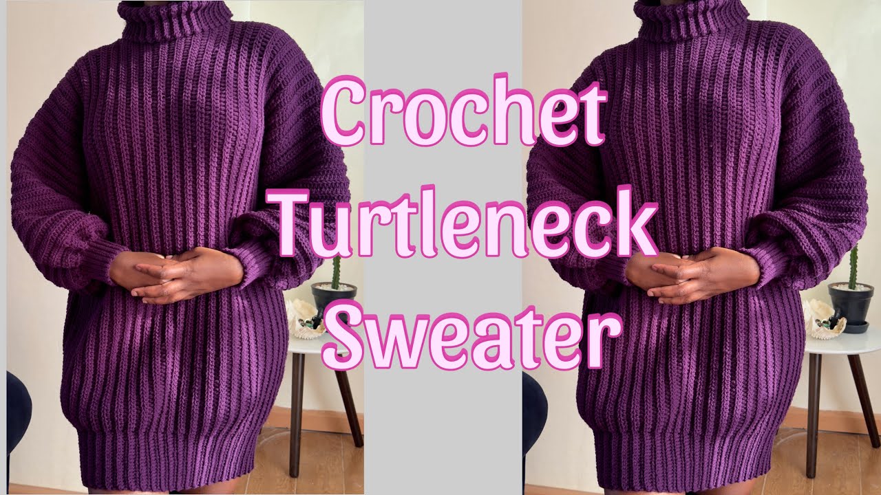 How to:crochet sweater dress tutorial |turtleneck crochet pattern for beginners @seven_made