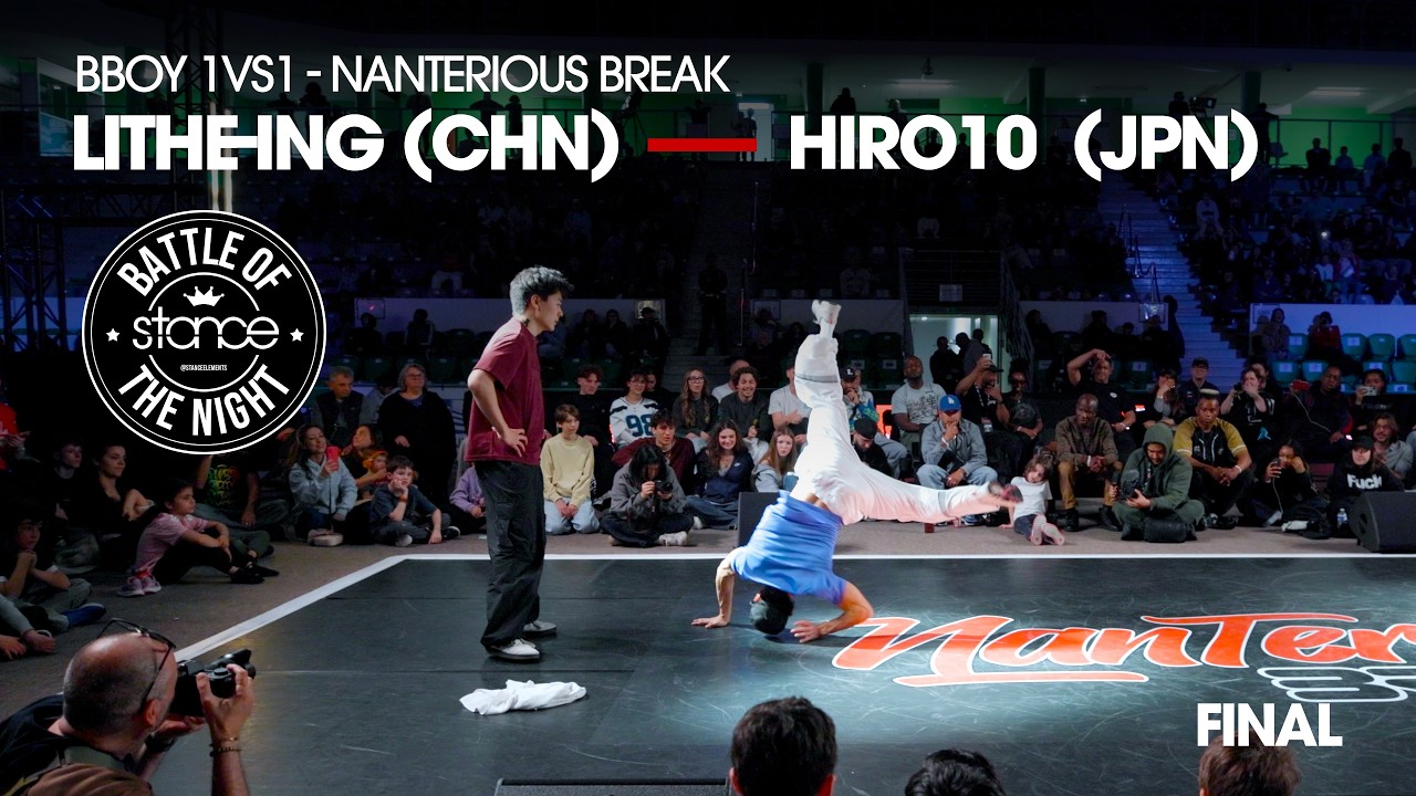 LITHE-ING (CHN) vs HIRO10 (JPN) [Bboy Final] // Stance x Nanterious Break