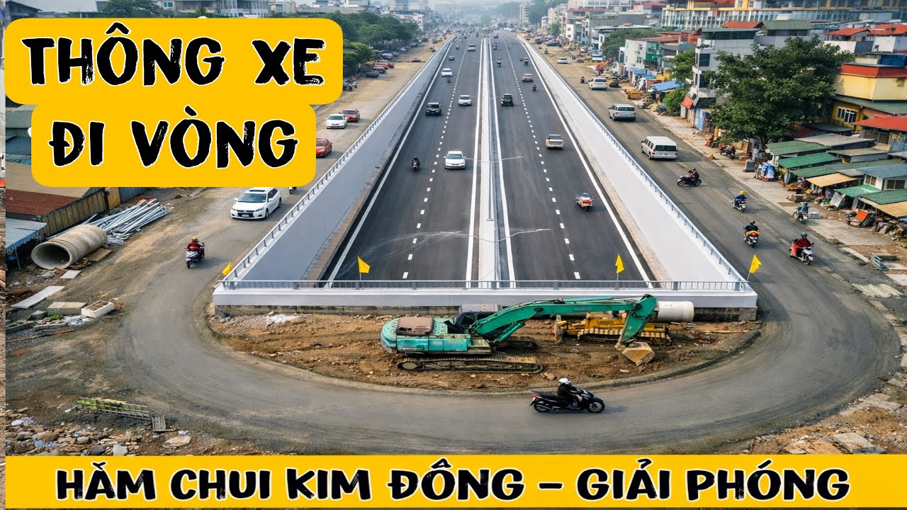 Toàn Cảnh Thông Hầm Chui Giải Phóng - Kim Đồng Cờ Hoa Rực Rỡ Vành Đai 2.5