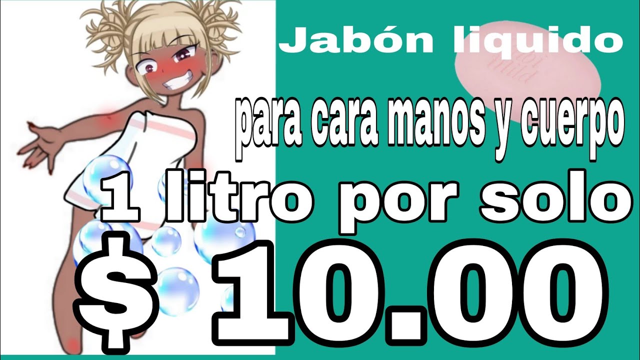JABÓN LIQUIDO PARA MANOS, CARA, Y CUERPO