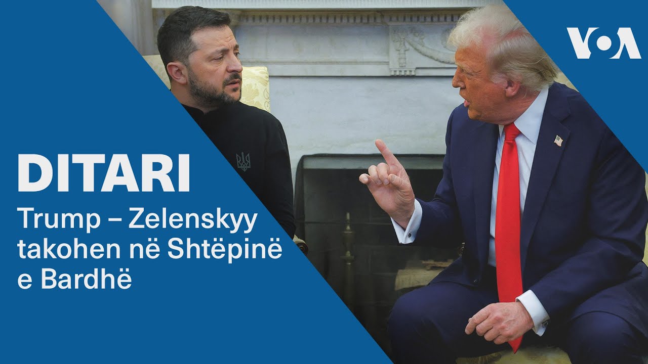 Ditari - Trump – Zelenskyy takohen në Shtëpinë e Bardhë