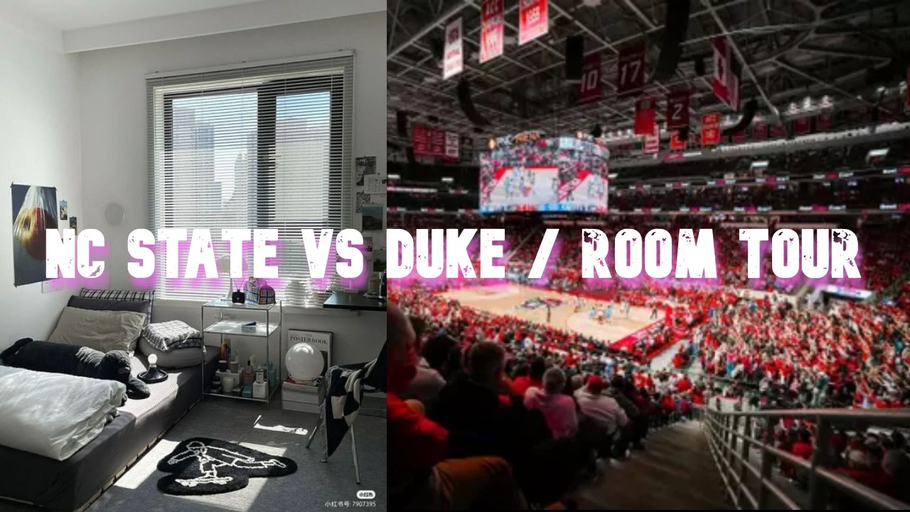 NC vs Duke / Room tour
