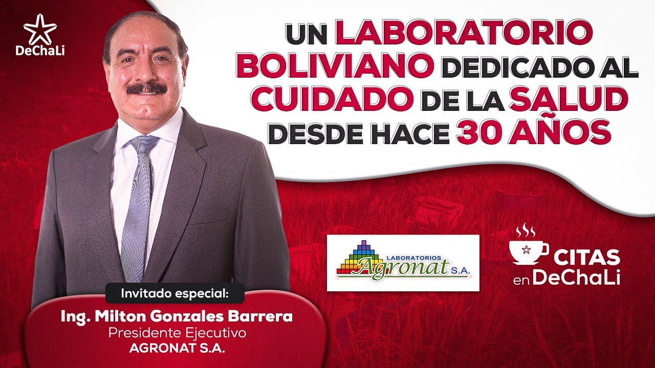 Un laboratorio boliviano dedicado al cuidado de la salud desde hace 30 años - AGRONAT S.A.