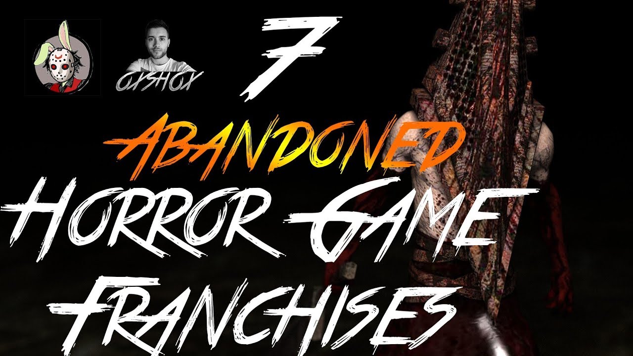 7 Abandoned Horror Game Franchises (feat. Oxshox)