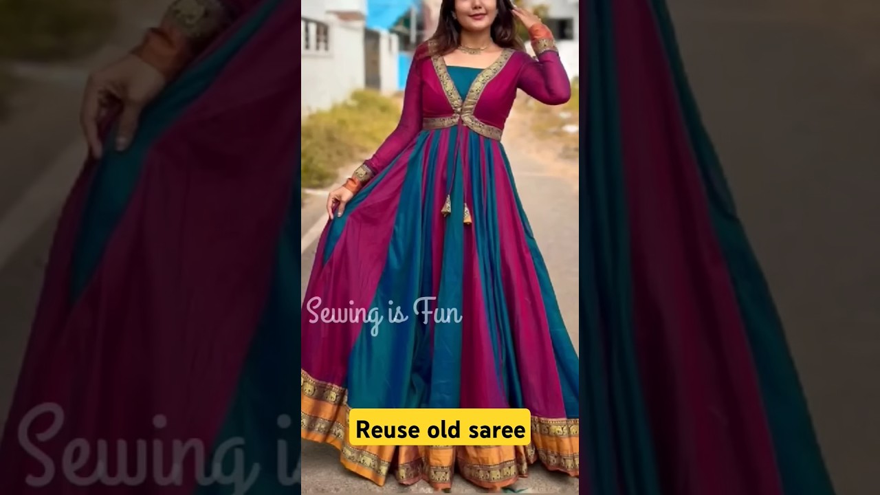 Old saree reuse ideas to make long gowns and anarkali kurtis #fashion #sewing #reuse #saree #designs