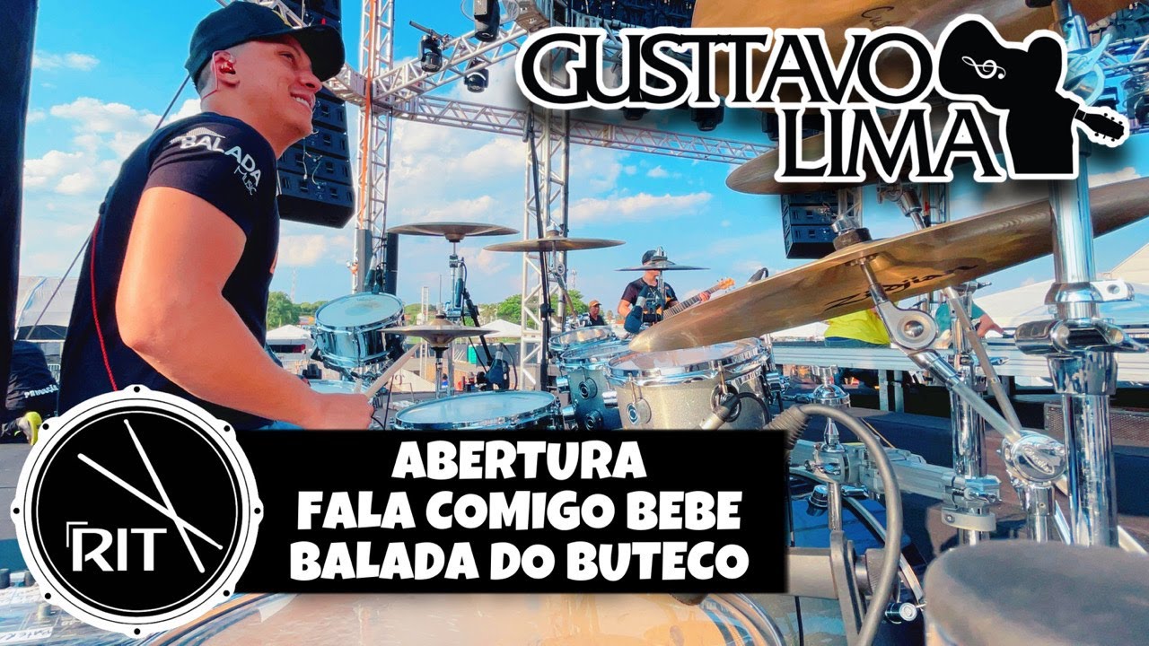 ABERTURA + FALA COMIGO BEBE + BALADA DO BUTECO // GUSTTAVO LIMA - RIT BATERA #AOVIVO #DRUMCAM