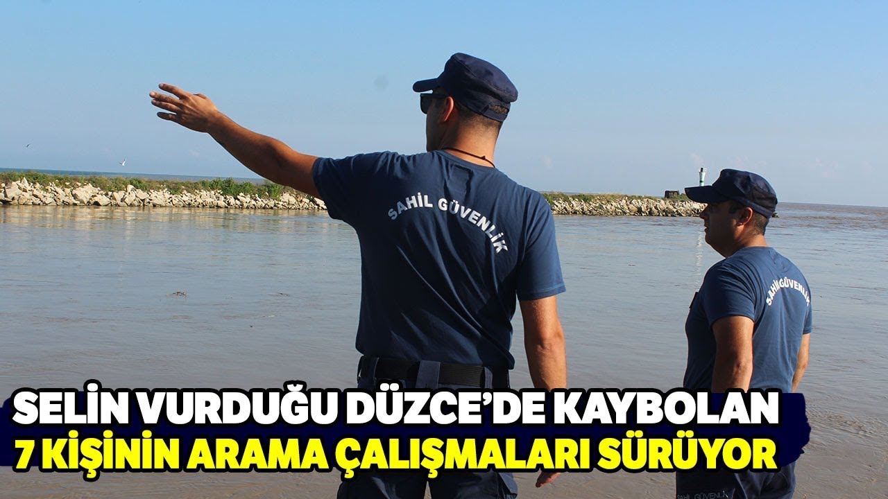 Selin Vurduğu Düzce’de Kaybolan 7 Kişiyi Arama Çalışmaları Sürüyor