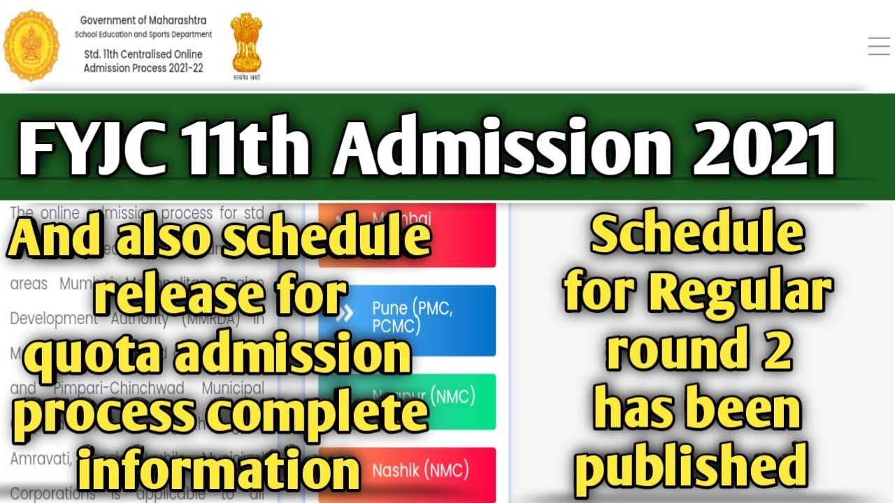 FYJC 11th Admission 2021 Regular Round 2 Schedule Release And Also Quota Admission Schedule Release