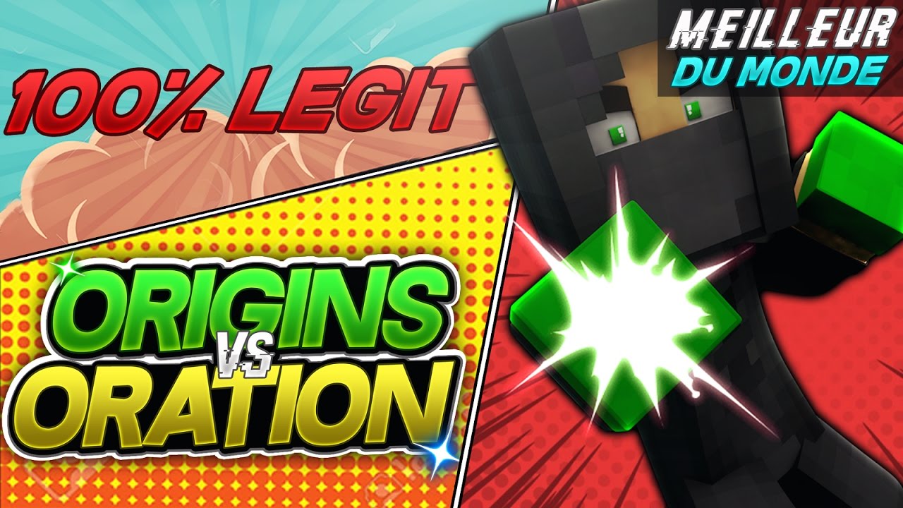 ORIGINS VS ORATION | MEILLEURE TEAM MONDIAL 100% LEGIT ! #6