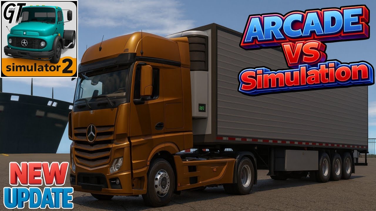 What is arcade & Simulation Mode in Grand truck simulator 2 (GTS2) 丨 New Update in GTS2