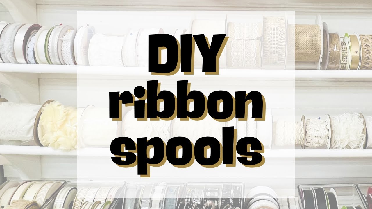 DIY ribbon spool
