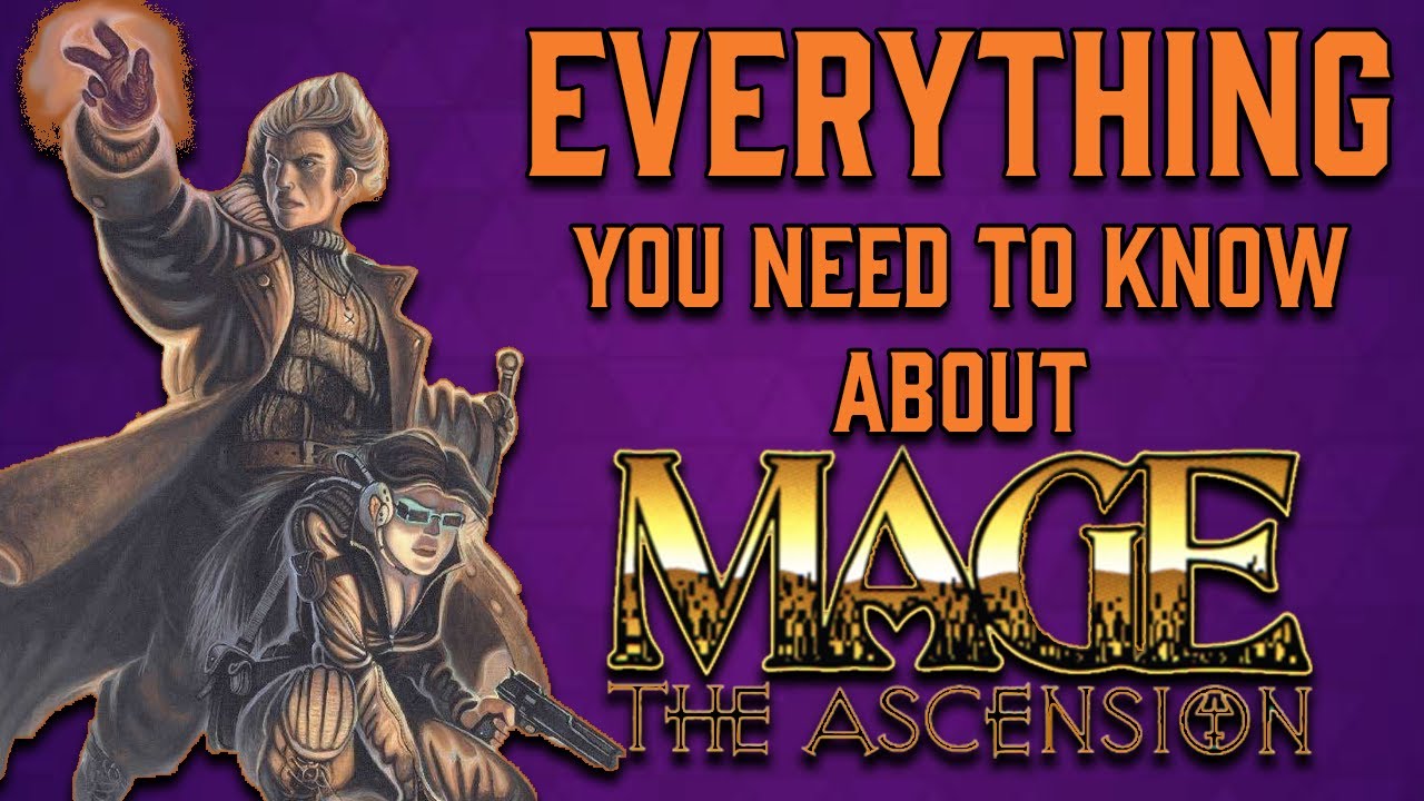 Wizards? In my World of Darkness? | Mage the Ascension Lore Overview