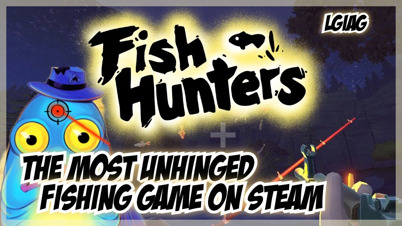 Fish Hunters Had Me Crying Laughing &ndash; The Wildest Fishing Game Ever Made! | Fish Hunters - LGIAG