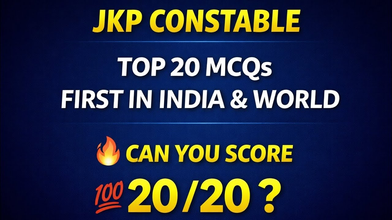 JKP Constable || Top 20 MCQs