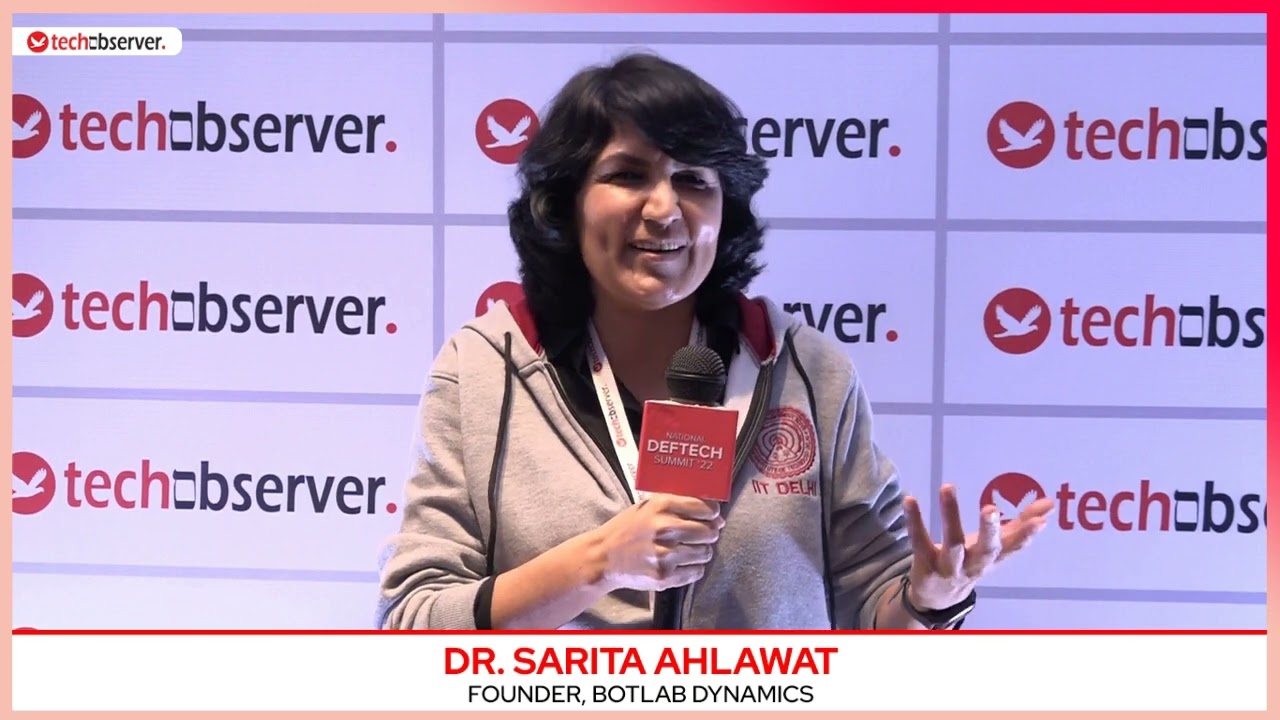 Dr. Sarita Ahlawat, Founder, Botlab Dynamics on opportunities and challenges for startups in India
