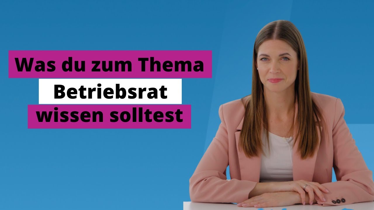 Was macht ein Betriebsrat? Aufgaben, Rechte und Pflichten | Recht haben!