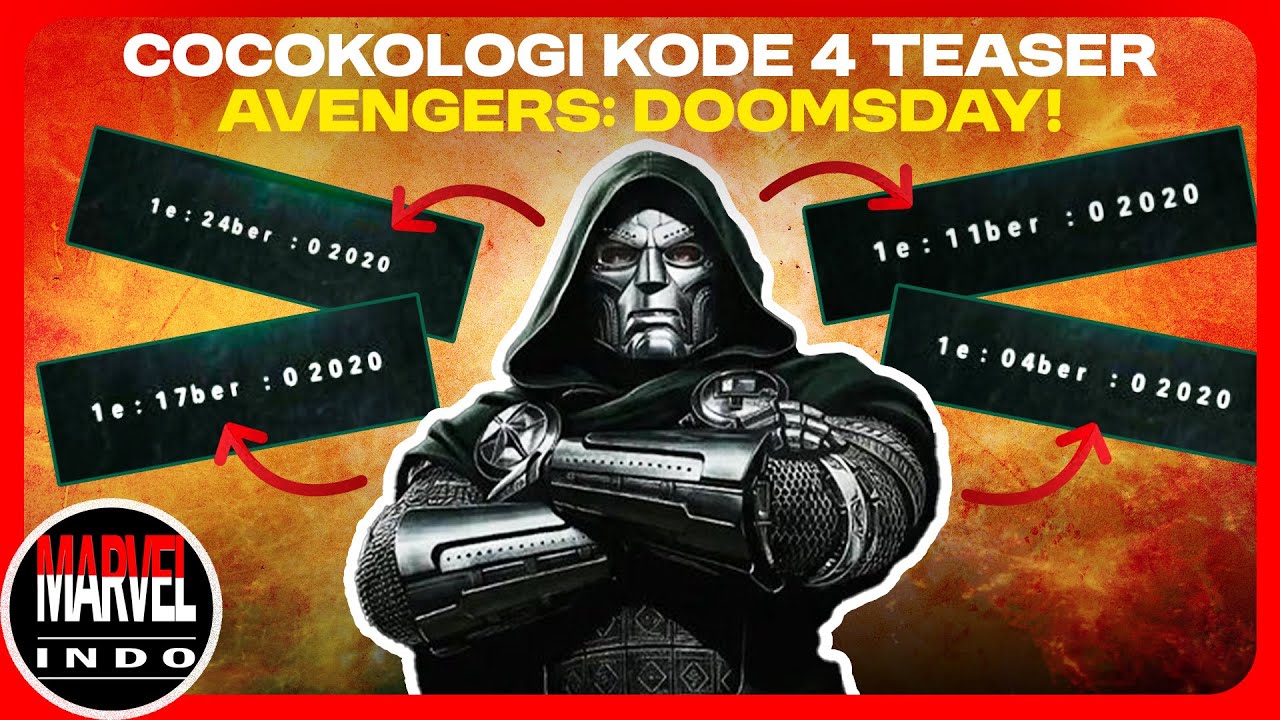 Ternyata Ini Makna Kode Rahasia 4 Teaser Doomsday!!! - COCOKOLOGI TEORI MCU